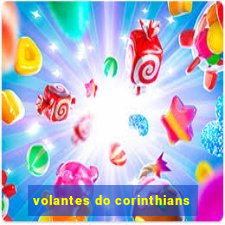 volantes do corinthians